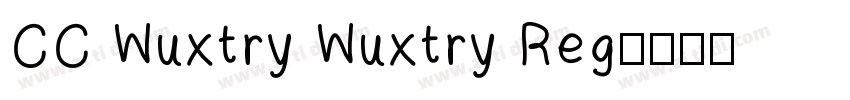 CC Wuxtry Wuxtry Reg字体转换